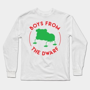 Boys From The Dwarf Long Sleeve T-Shirt